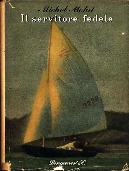 Il servitore fedele - Michel Mohrt - copertina
