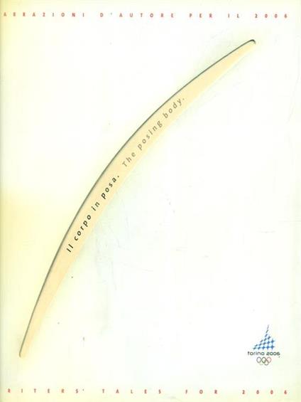 Il corpo in posa. The posing body - copertina