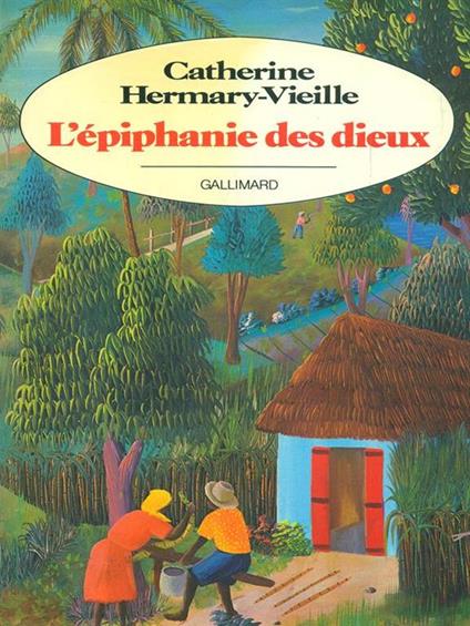 L' epiphanie des dieux - Catherine Hermary-Vieille - copertina