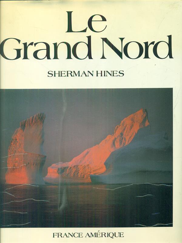 Le grand Nord