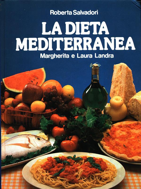 La dieta mediterranea