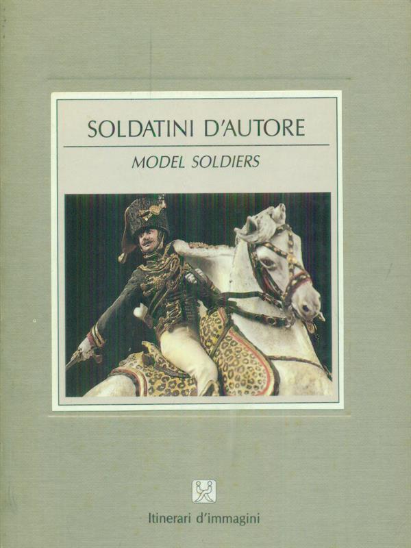 Soldatini d'autore