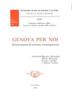 Genova per noi. Testimonianze discrittori contemporanei