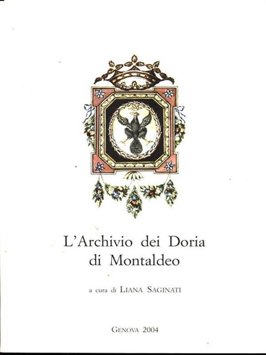L' Archivio dei Doria di Montaldeo - Liana Saginati - copertina