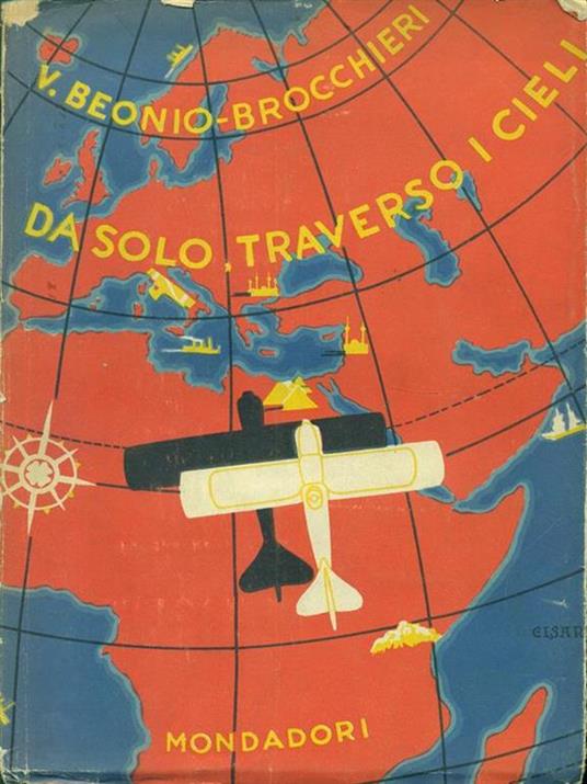 Da solo, traverso i cieli - Vittorio Beonio Brocchieri - copertina