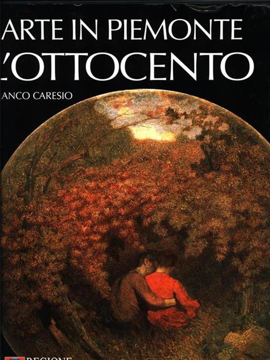 Arte in Pimeonte. L' Ottocento - copertina