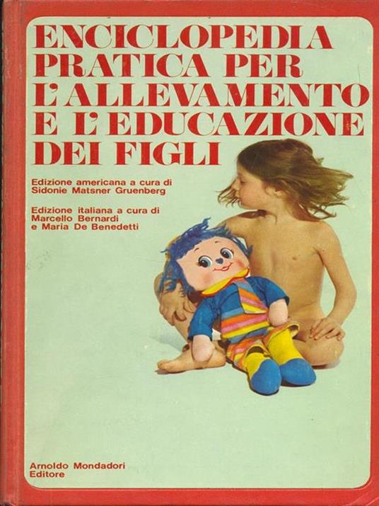 Enciclopedia pratica per l'allevamento e l'educazione dei figli - copertina