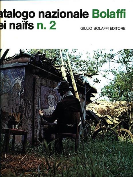 Catalogo Nazionale Bolaffi dei naifs n. 2 - 2