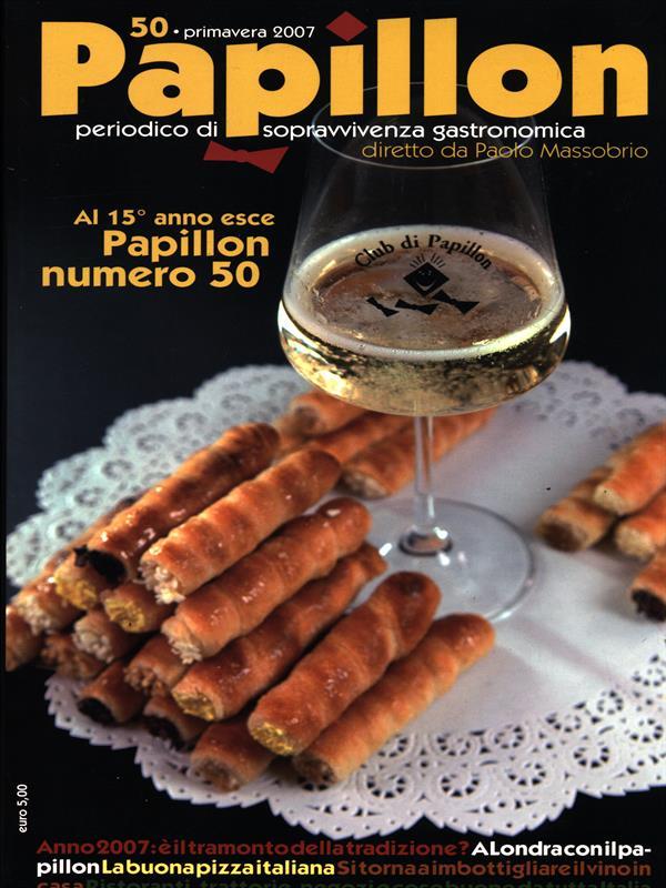 Papillon 50. Primavera 2007