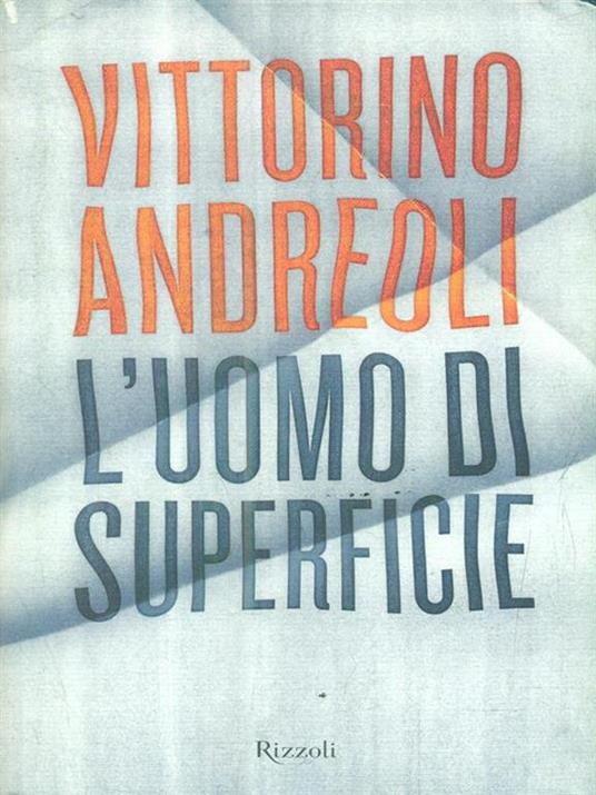 L' uomo di superficie - Vittorino Andreoli - copertina