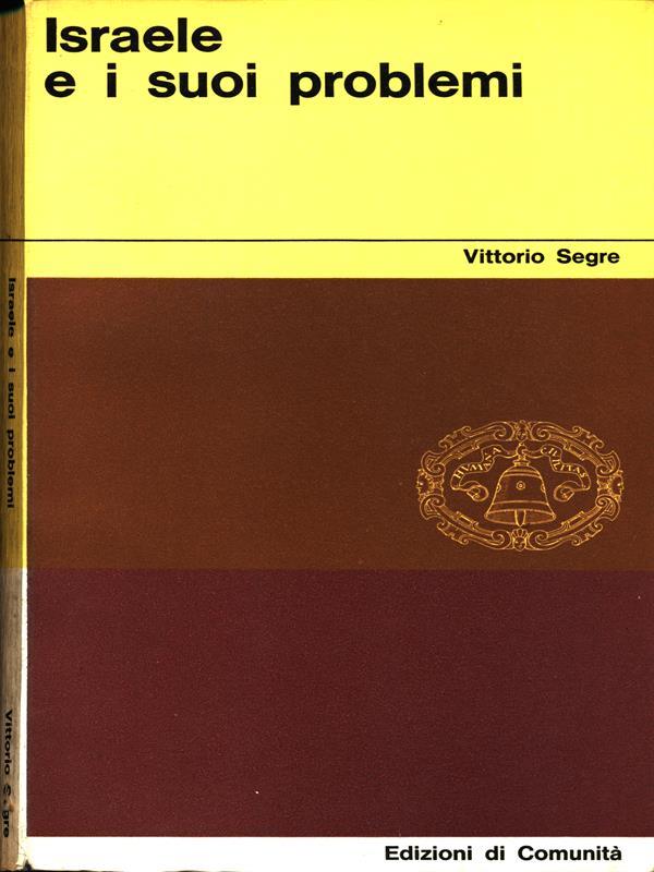 Israele e i suoi problemi