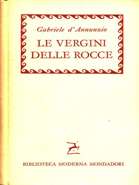 vergini delle rocce - Gabriele D'Annunzio - copertina