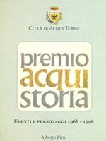 La storia del 'premio Acqui storià