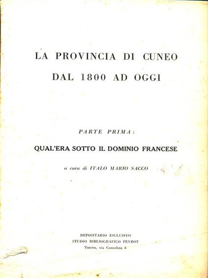La Provincia di Cuneo dal 1800 ad oggi. Parte prima - copertina