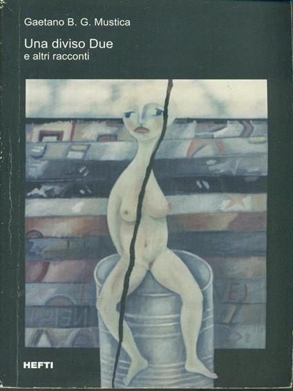 Uno diviso Due e altri racconti - copertina