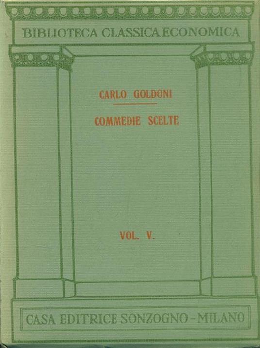 Commedie scelte Vol. V - Carlo Goldoni - copertina