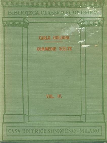 Commedie scelte Vol. IV - Carlo Goldoni - copertina
