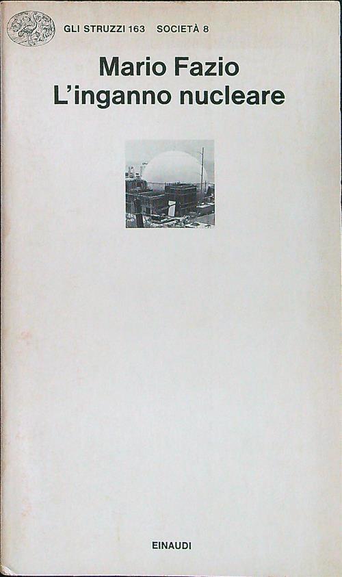 L' inganno nucleare
