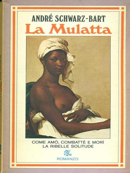 La mulatta - André Schwarz Bart - copertina