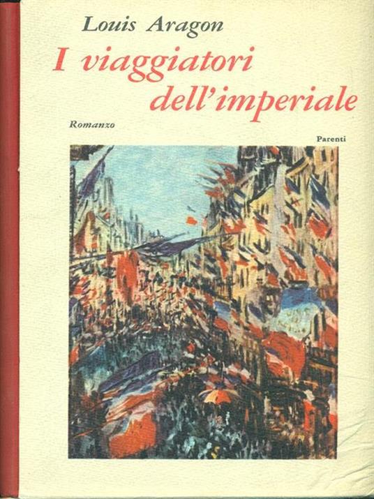 I viaggiatori dell'imperiale - Louis Aragon - copertina