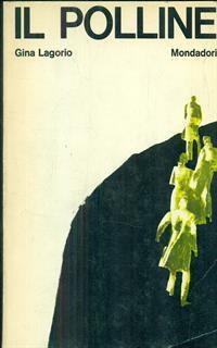 Il polline. autografato - Gina Lagorio - copertina