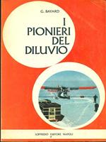 I pionieri del diluvio