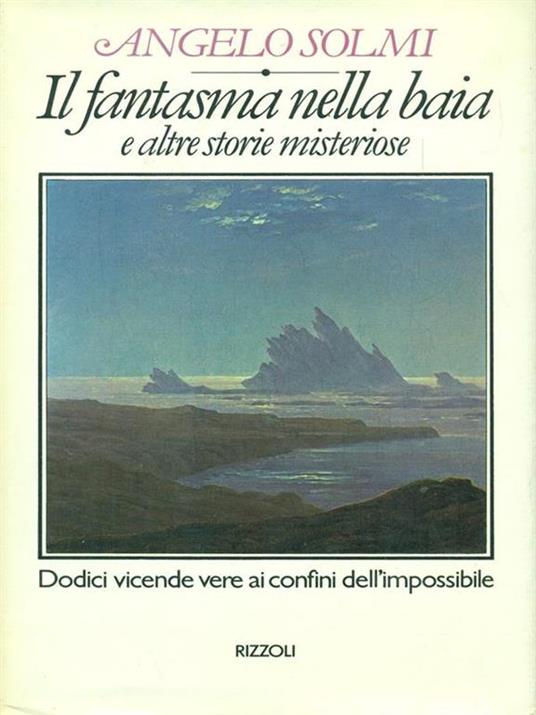 Il fantasma nella baia e altre storie misteriose - Angelo Solmi - copertina