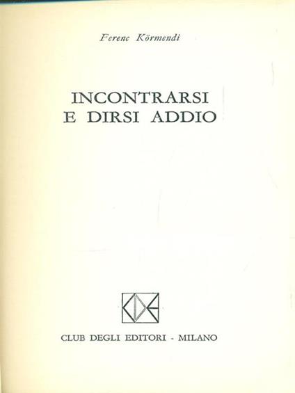 Incontrarsi e dirsi addio - copertina