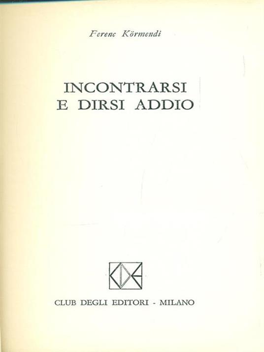 Incontrarsi e dirsi addio - copertina
