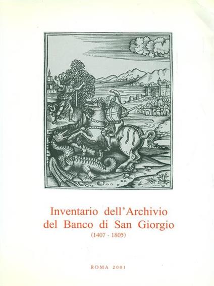 Inventario dell'archivio del Banco di SanGiorgio (1407-1805) - Giuseppe Felloni - copertina