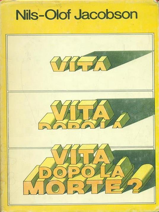 Vita dopo la morte? - Nils O. Jacobson - 6