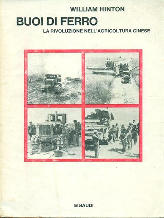 Buoi di ferro - William Hinton - copertina