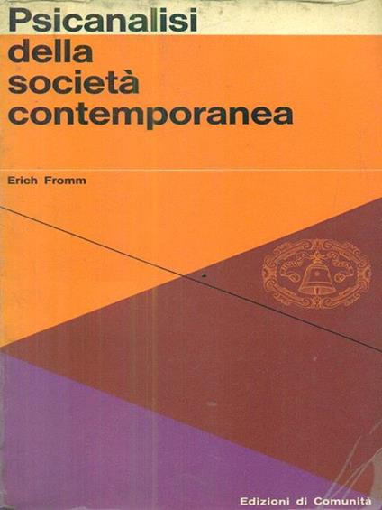 Psicanalisi della società contemporanea - Erich Fromm - copertina