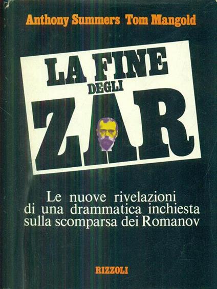 La fine degli zar - Summers,Mangold - copertina