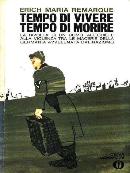 Tempo di vivere Tempo di morire - Erich Maria Remarque - copertina