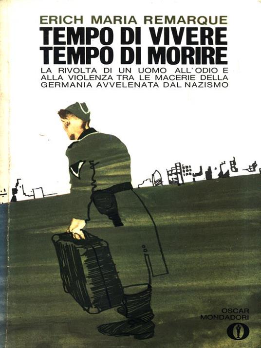 Tempo di vivere Tempo di morire - Erich Maria Remarque - copertina