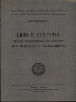 Libri e Cultura nella Cattedrale diGenova tra Medioevo e Rinascimento