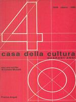 Casa della cultura quarant'anni 1946 Milano 1986