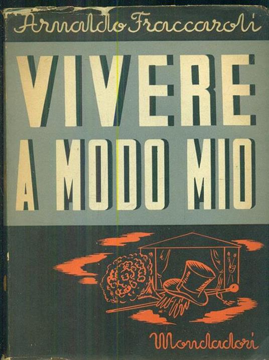 Vivere a modo mio - Arnaldo Fraccaroli - copertina