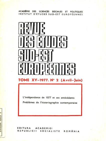 Revue des etudes sud-est europeennes. Tome XV, 1977. N. 2 avril juin - copertina