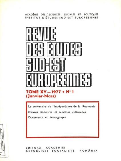 Revue des etudes sud-est europeennes - Tome XV, 1977. N. 1 Janvier Mars - copertina