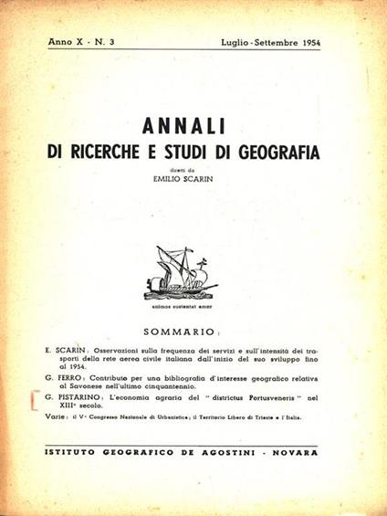 Annali di ricerche e studi di Geografia. anno X n. 3 Luglio settembre 1954 - copertina