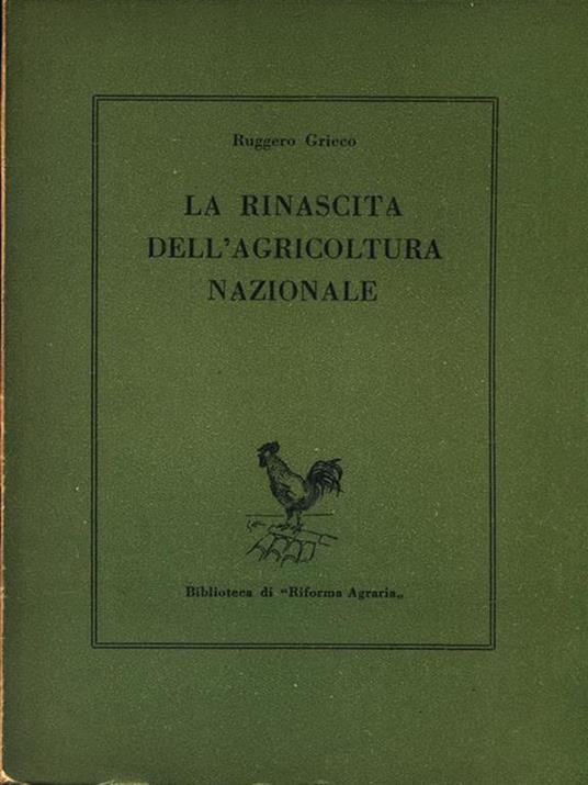 La rinascita dell'agricoltura nazionale - Ruggero Grieco - copertina