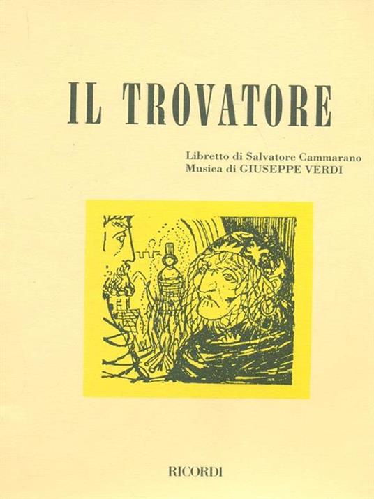 Il trovatore - Salvatore Cammarano,Giuseppe Verdi - 4