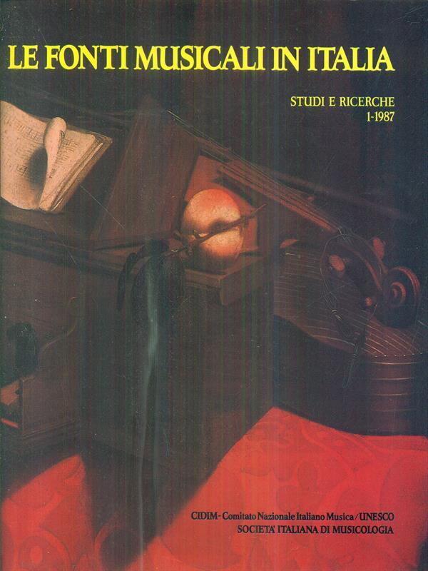 fonti musicali in Italia - studi e ricerche 1-1987