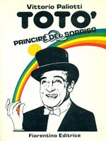 Totò Principe del sorriso