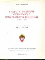 Statua nationis germanicae universitatis bononiae 1292-1750