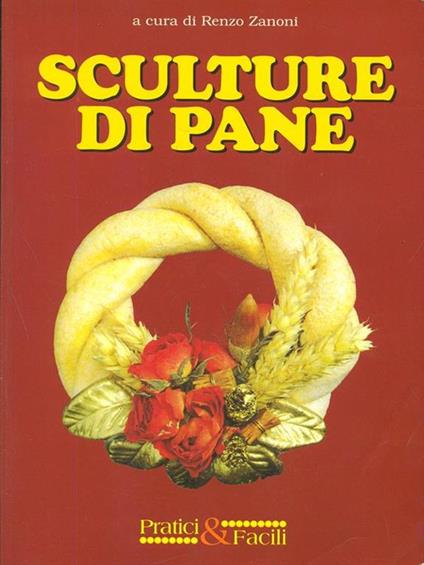 Sculture di pane - Renzo Zanoni - copertina