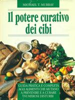 Il potere curativo dei cibi