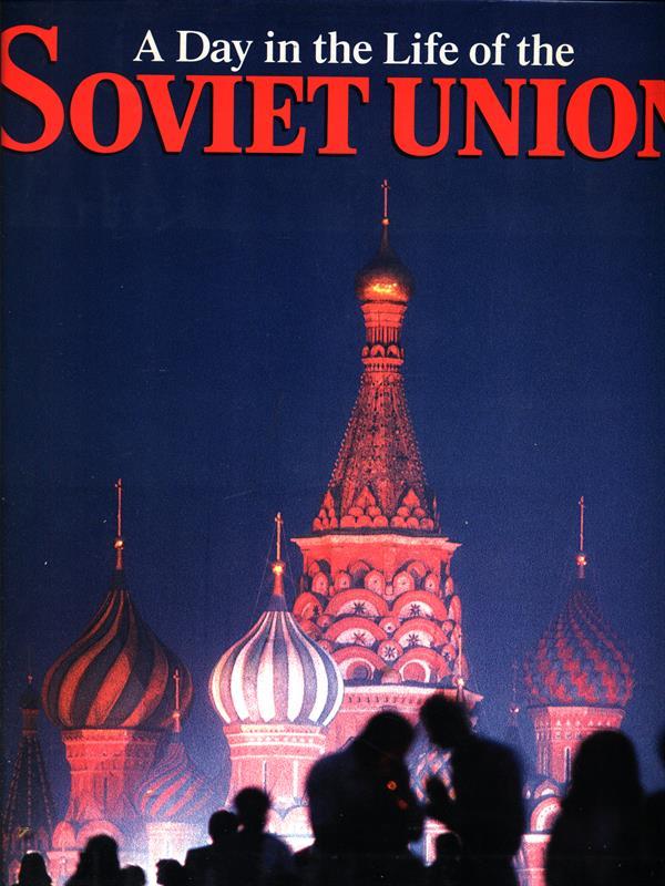 A Day in the Life of the Soviet Union